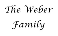 Weber Family The Weber Family